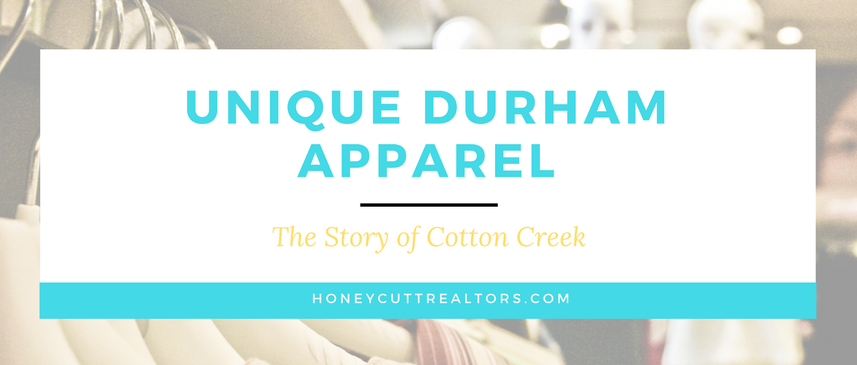 Cotton Creek- Unique Durham Apparel